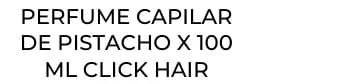 Perfume Capilar de Pistacho x 100 ML Click Hair